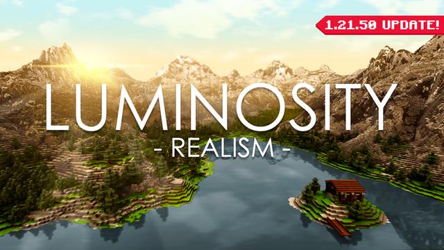 Thumbnail of the Minecraft Bedrock Marketplace product Luminosity Realism created by GoE-Craft.