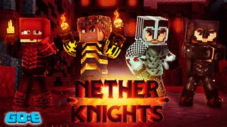 Thumbnail of the Minecraft Bedrock Marketplace product Nether Knights created by GoE-Craft.