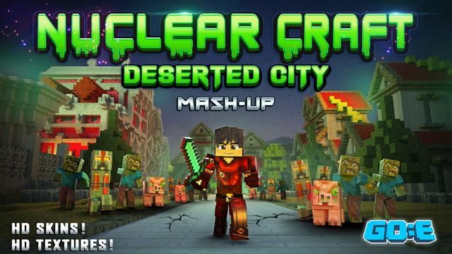Thumbnail of the Minecraft Bedrock Marketplace product Nuclear Craft - Deserted City created by GoE-Craft.