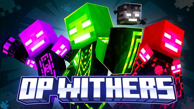Thumbnail of the Minecraft Bedrock Marketplace product OP Withers created by GoE-Craft.