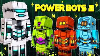 Thumbnail of the Minecraft Bedrock Marketplace product Power Bots 2 created by GoE-Craft.