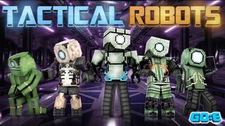Thumbnail of the Minecraft Bedrock Marketplace product Tactical Robots created by GoE-Craft.