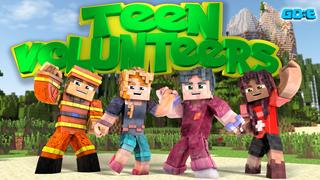 Thumbnail of the Minecraft Bedrock Marketplace product Teen Volunteers created by GoE-Craft.