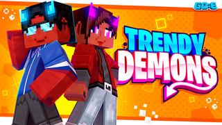 Thumbnail of the Minecraft Bedrock Marketplace product Trendy Demons created by GoE-Craft.