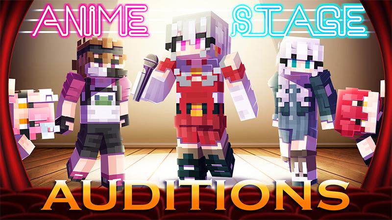 Anime Stage Auditions by Hourglass Studios | CHUNK - Minecraft Bedrock ...