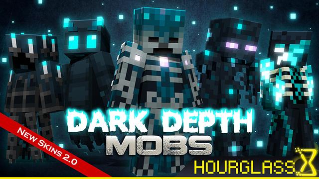 Thumbnail of the Minecraft Bedrock Marketplace product Dark Depth Mobs created by Hourglass Studios.