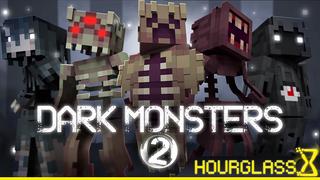 Thumbnail of the Minecraft Bedrock Marketplace product Dark Monsters 2 created by Hourglass Studios.