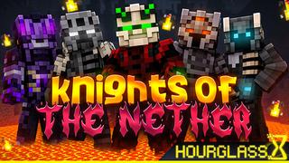 Thumbnail of the Minecraft Bedrock Marketplace product Knights Of The Nether created by Hourglass Studios.