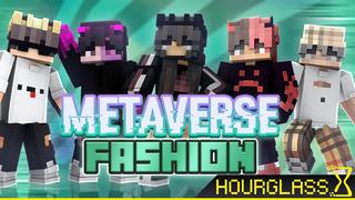 Thumbnail of the Minecraft Bedrock Marketplace product Metaverse Fashion created by Hourglass Studios.