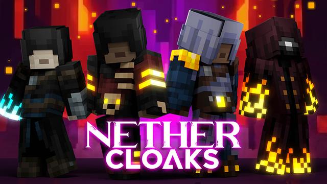 Thumbnail of the Minecraft Bedrock Marketplace product Nether Cloaks created by Hourglass Studios.