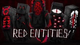 Thumbnail of the Minecraft Bedrock Marketplace product Red Entities created by Hourglass Studios.