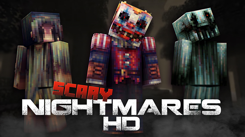 Thumbnail of the Minecraft Bedrock Marketplace product Scary Nightmares HD created by Hourglass Studios.