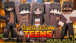 Thumbnail of the Minecraft Bedrock Marketplace product Stylish Autumn Teens created by Hourglass Studios.