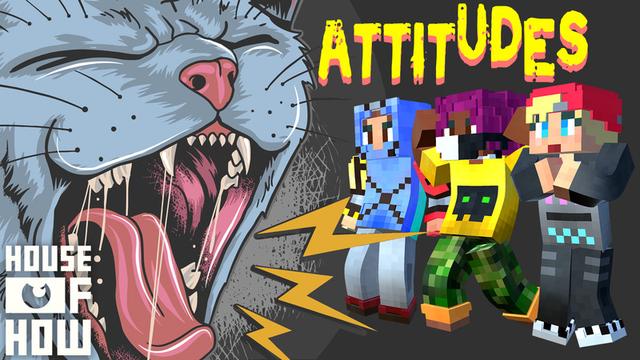 Thumbnail of the Minecraft Bedrock Marketplace product Attitudes created by House of How.