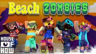 Thumbnail of the Minecraft Bedrock Marketplace product Beach Zombies created by House of How.
