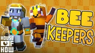 Thumbnail of the Minecraft Bedrock Marketplace product Bee Keepers created by House of How.