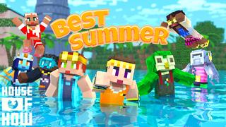 Thumbnail of the Minecraft Bedrock Marketplace product Best Summer created by House of How.
