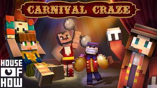 Thumbnail of the Minecraft Bedrock Marketplace product Carnival Craze created by House of How.
