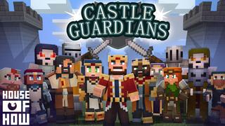 Thumbnail of the Minecraft Bedrock Marketplace product Castle Guardians created by House of How.