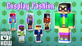 Thumbnail of the Minecraft Bedrock Marketplace product Cosplay Fashion created by House of How.
