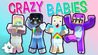 Thumbnail of the Minecraft Bedrock Marketplace product Crazy Babies created by House of How.