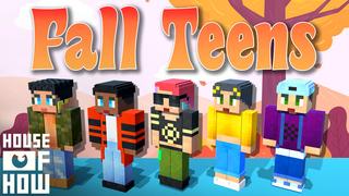 Thumbnail of the Minecraft Bedrock Marketplace product Fall Teens created by House of How.