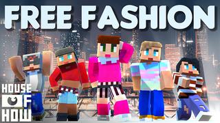 Thumbnail of the Minecraft Bedrock Marketplace product Free Fashion created by House of How.