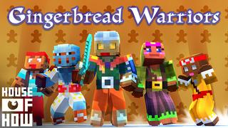 Thumbnail of the Minecraft Bedrock Marketplace product Gingerbread Warriors created by House of How.