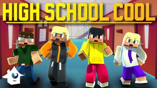 Thumbnail of the Minecraft Bedrock Marketplace product High School Cool created by House of How.
