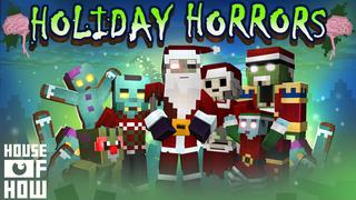 Thumbnail of the Minecraft Bedrock Marketplace product Holiday Horrors created by House of How.