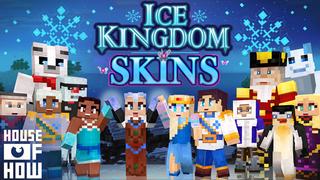 Thumbnail of the Minecraft Bedrock Marketplace product Ice Kingdom - Skins created by House of How.