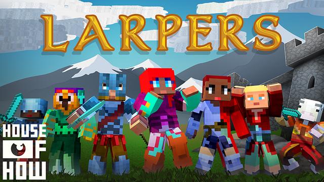 Thumbnail of the Minecraft Bedrock Marketplace product Larpers created by House of How.