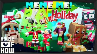 Thumbnail of the Minecraft Bedrock Marketplace product Meme Me! Holiday created by House of How.