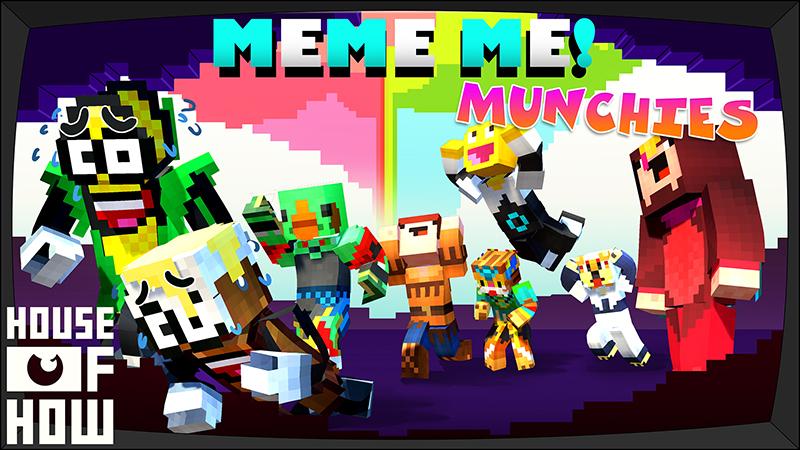 Meme Me! Munchies by House of How | CHUNK - Minecraft Bedrock ...