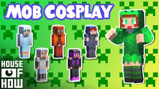 Thumbnail of the Minecraft Bedrock Marketplace product Mob Cosplay created by House of How.
