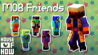 Thumbnail of the Minecraft Bedrock Marketplace product Mob Friends created by House of How.