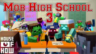 Thumbnail of the Minecraft Bedrock Marketplace product Mob High School 3 created by House of How.