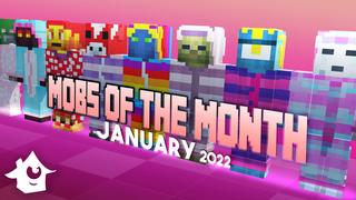 Thumbnail of the Minecraft Bedrock Marketplace product Mobs of the Month February '22 created by House of How.