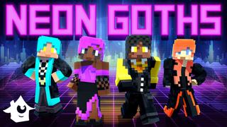 Thumbnail of the Minecraft Bedrock Marketplace product Neon Goths created by House of How.
