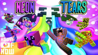 Thumbnail of the Minecraft Bedrock Marketplace product Neon Tears created by House of How.