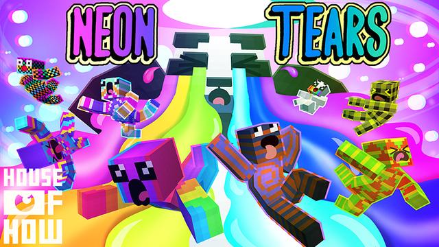 Thumbnail of the Minecraft Bedrock Marketplace product Neon Tears created by House of How.