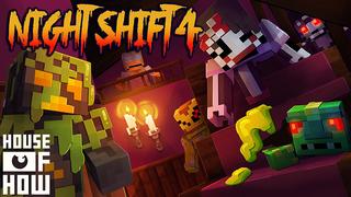 Thumbnail of the Minecraft Bedrock Marketplace product Night Shift 4 created by House of How.