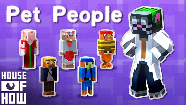 Thumbnail of the Minecraft Bedrock Marketplace product Pet People created by House of How.