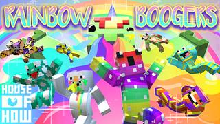 Thumbnail of the Minecraft Bedrock Marketplace product Rainbow Boogers created by House of How.