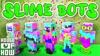 Thumbnail of the Minecraft Bedrock Marketplace product Slime Bots created by House of How.