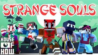 Thumbnail of the Minecraft Bedrock Marketplace product Strange Souls created by House of How.