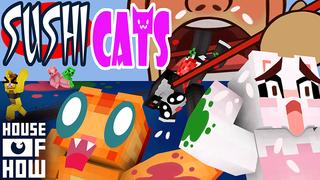 Thumbnail of the Minecraft Bedrock Marketplace product Sushi Cats created by House of How.