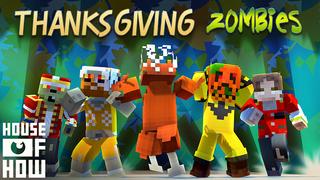 Thumbnail of the Minecraft Bedrock Marketplace product Thanksgiving Zombies created by House of How.
