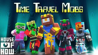 Thumbnail of the Minecraft Bedrock Marketplace product Time Travel Mobs created by House of How.