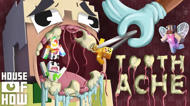 Thumbnail of the Minecraft Bedrock Marketplace product Tooth Ache created by House of How.